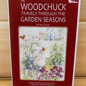 The Woodchuck Travels Through the Garden Seasons